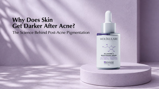 Why Does Skin Get Darker After Acne? The Science Behind Post-Acne Dark Spots
